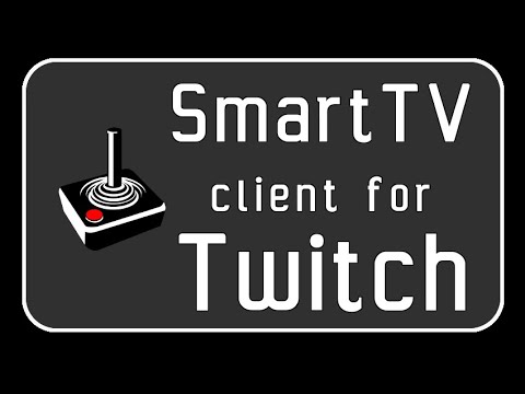 SmartTV Client for Twitch для Android — официальный трейлер