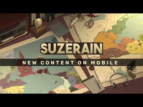 Suzerain для Android — официальный трейлер