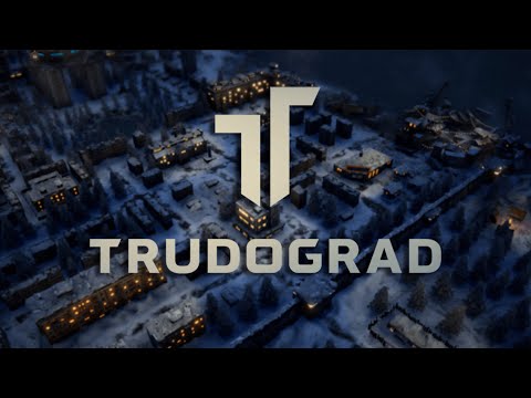 Trudograd для Android — официальный трейлер