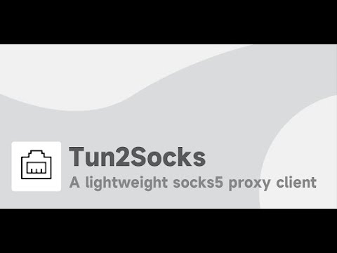 Tun2Socks для Android — официальный трейлер