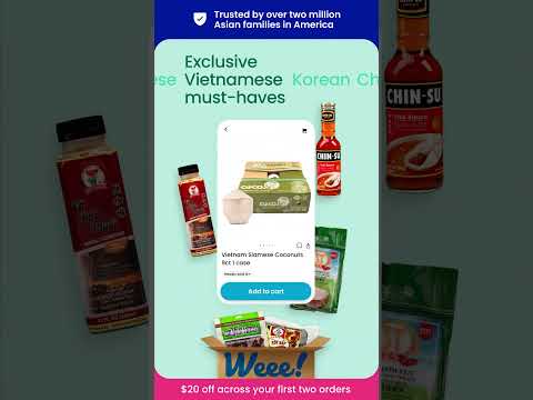 Weee! Asian Grocery Delivery для Android — официальный трейлер