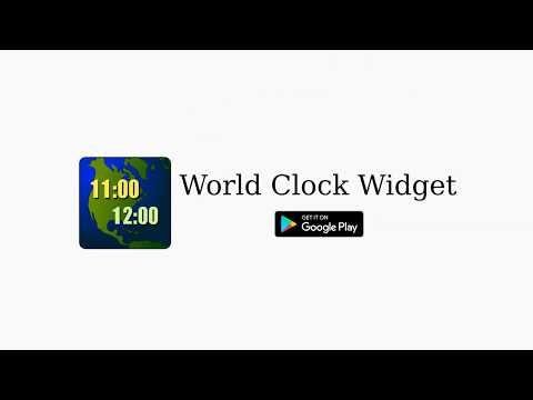 World Clock Widget для Android — официальный трейлер