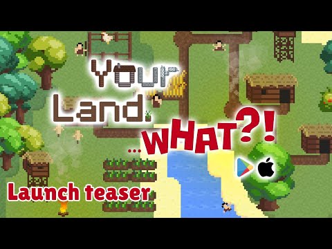 Your Land. WHAT?! для Android — официальный трейлер