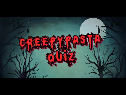 крипипаста викторина для Android — официальный трейлер