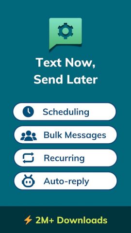 Auto Text — Schedule Messages для Android — скриншот 1