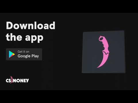 CS.MONEY ‒ Обмен скинов CS2 для Android — официальный трейлер