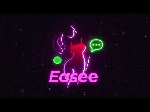 Easee — Share & Chat для Android — официальный трейлер