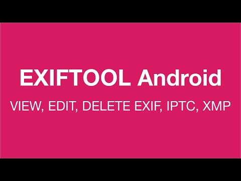 ExifTool for photo and video для Android — официальный трейлер
