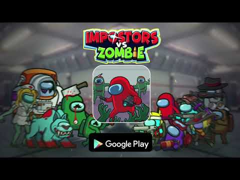 Impostors vs Zombies: Survival для Android — официальный трейлер