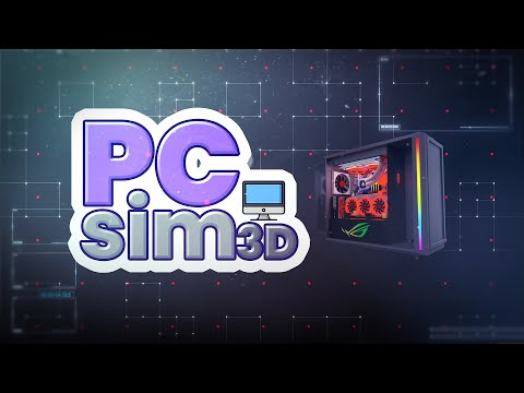PC Building Simulator 3D для Android — официальный трейлер