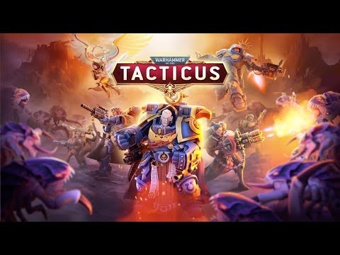 Warhammer 40,000: Tacticus ™ для Android — официальный трейлер
