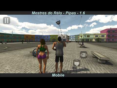 Mestres do Relo — Pipa для Android — официальный трейлер