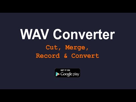 WAV To MP3 Converter для Android — официальный трейлер