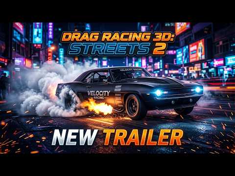 Drag Racing 3D:Уличные гонки 2 для Android — официальный трейлер